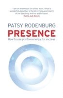 Patsy Rodenburg - Presence, Häftad
