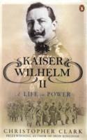 Christopher Clark - Kaiser Wilhelm II, Häftad