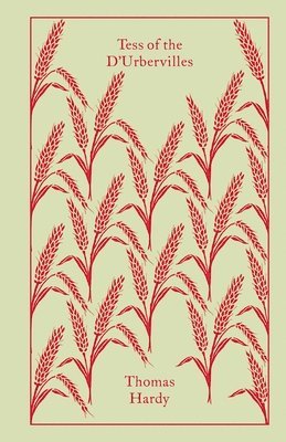 Thomas Hardy, Tim Dolin - Tess of the D'Urbervilles, Inbunden