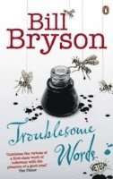 Bill Bryson - Troublesome Words, Häftad