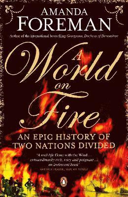 Amanda Foreman, Dr Amanda Foreman - World on Fire, Häftad