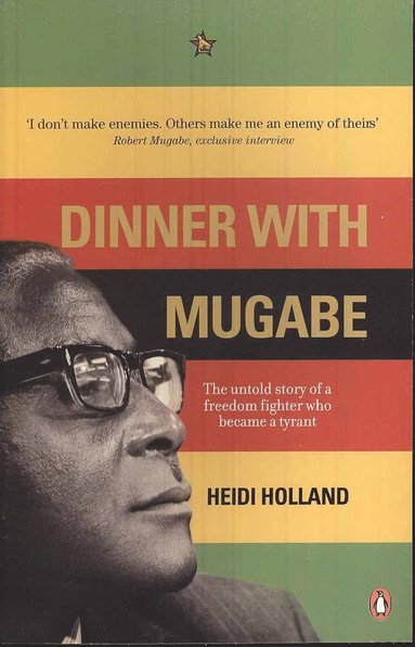 bokomslag Dinner with Mugabe
