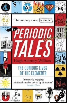 Hugh Aldersey-Williams - Periodic Tales, Häftad