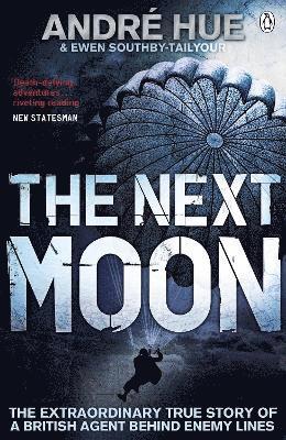 Andre Hue, Ewen Southby-Tailyour - Next Moon, Häftad