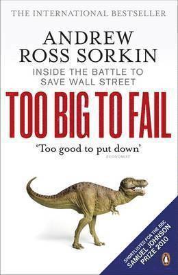 Andrew Ross Sorkin - Too Big to Fail, Häftad