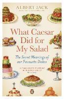 bokomslag What Caesar Did For My Salad