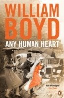William Boyd - Any Human Heart, Häftad