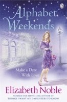 Elizabeth Noble - Alphabet Weekends, Häftad