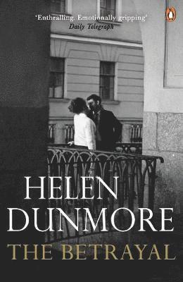 Helen Dunmore - The Betrayal, Häftad