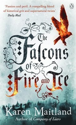 Karen Maitland - Falcons of Fire and Ice, Häftad