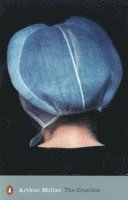 Arthur Miller - Crucible, Häftad