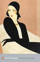 Evelyn Waugh - Handful of Dust, Häftad