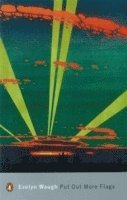 Evelyn Waugh - Put Out More Flags, Häftad
