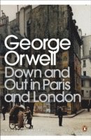 George Orwell - Down and Out in Paris and London, Häftad