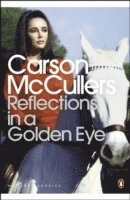Carson McCullers - Reflections in a Golden Eye, Häftad
