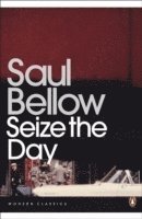 Saul Bellow - Seize the Day, Häftad