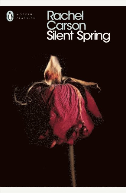 Rachel Carson - Silent Spring, Häftad