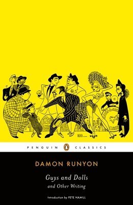bokomslag Guys and Dolls and Other Writings