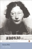 Simone Weil, Siân Miles - Simone Weil: An Anthology, Häftad