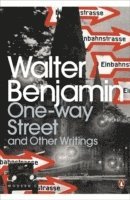 bokomslag One-Way Street and Other Writings
