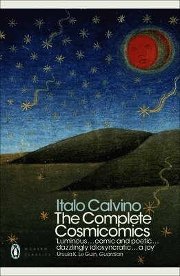 Italo Calvino - Complete Cosmicomics, Häftad