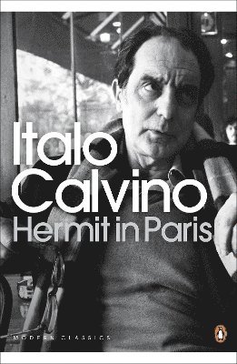Italo Calvino, Martin Mclaughlin - Hermit in Paris, Häftad