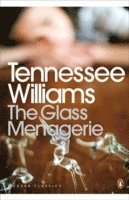 Tennessee Williams, E. Browne - Glass Menagerie, Häftad
