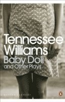 bokomslag Baby Doll and Other Plays