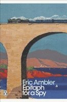 Eric Ambler - Epitaph for a Spy, Häftad