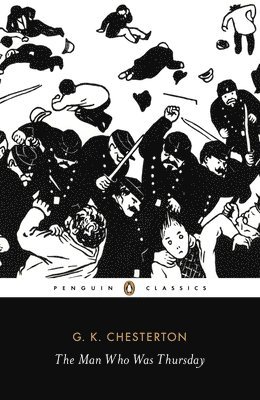 G K Chesterton, Matthew Beaumont - Man Who Was Thursday, Häftad