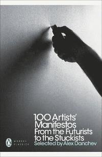 bokomslag 100 Artists' Manifestos
