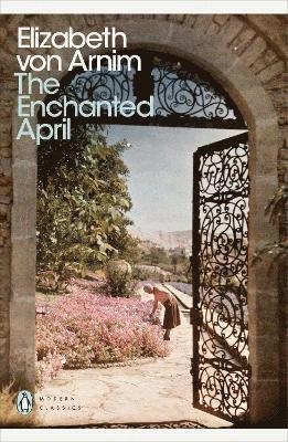 Elizabeth von Arnim - Enchanted April, Häftad