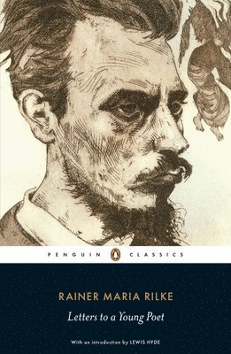 Rainer Maria Rilke, Charlie Louth - Letters to a Young Poet, Häftad