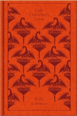 D. H. Lawrence, Michael Squires, Paul Poplawski - Lady Chatterley's Lover, Inbunden