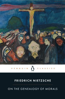 Friedrich Nietzsche, Robert C. Holub - On the Genealogy of Morals, Häftad