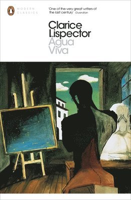 Clarice Lispector, Benjamin Moser - Agua Viva, Häftad