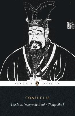 Confucius - Most Venerable Book (Shang Shu), Häftad