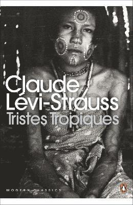 Claude Lévi-Strauss - Tristes Tropiques, Häftad