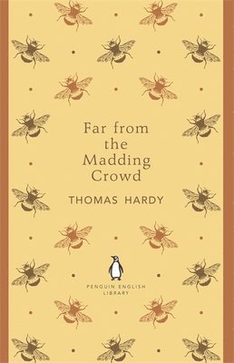 Thomas Hardy - Far From the Madding Crowd, Häftad