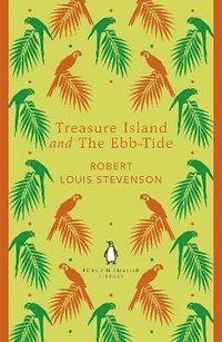 bokomslag Treasure Island and The Ebb-Tide