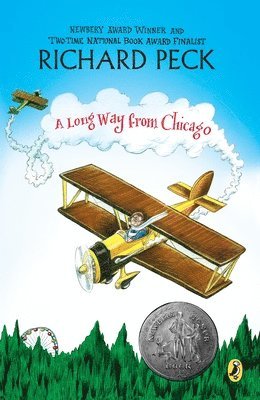Richard Peck - A Long Way from Chicago: A Novel in Stories, Häftad