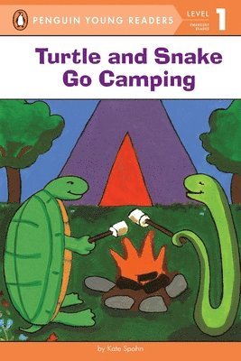 bokomslag Turtle And Snake Go Camping