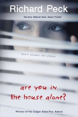 Richard Peck - Are You in the House Alone?, Häftad
