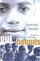 Beverley Naidoo - Out of Bounds, Häftad