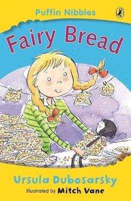Fairy Bread: Puffin Nibbles