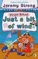bokomslag Pirate School: Just a Bit of Wind