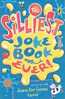 The Silliest Joke Book Ever 1