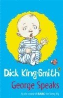 Dick King-Smith - George Speaks, Häftad