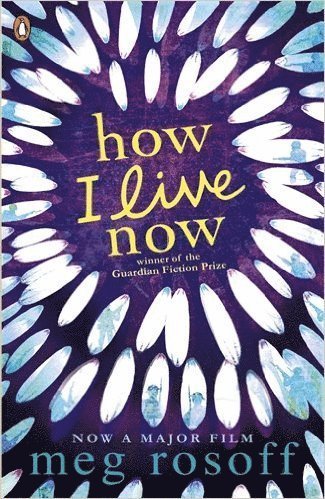 Meg Rosoff - How I Live Now, Häftad