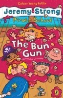 bokomslag Pirate School: The Bun Gun
